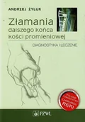 Zdrowie - poradniki - Złamania dalszego końca kości promieniowej - Andrzej Żyluk - miniaturka - grafika 1