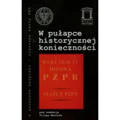 Historia świata - Ośrodek Myśli Politycznej W pułapce historycznej konieczności Tom 20 - Ośrodek Myśli Politycznej - miniaturka - grafika 1