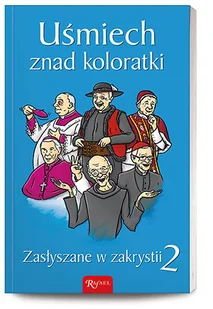 Uśmiech znad koloratki - Aforyzmy i sentencje - miniaturka - grafika 1
