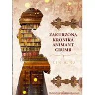 Literatura obyczajowa - Zakurzona kronika Animant Crumb - miniaturka - grafika 1