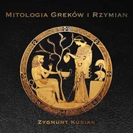 Audiobooki - lektury - Mitologia Greków i Rzymian Zygmunt Kubiak - miniaturka - grafika 1