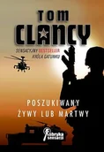 Kryminały - Jack Ryan. Tom 13. Poszukiwany żywy lub martwy - miniaturka - grafika 1