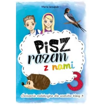 Pisz razem z nami. Ćwiczenia redakcyjne dla uczniów klasy 3 - Pomoce naukowe - miniaturka - grafika 1