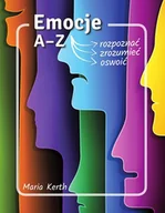 E-booki - poradniki - Emocje A-Z. Jak je rozpoznać, zrozumieć, oswoić - miniaturka - grafika 1