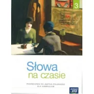Podręczniki dla gimnazjum - Chmiel Małgorzata, Doroszewski Piotr, Herma Wilga J.Polski GIM 3 Słowa na czasie Podr. NE - miniaturka - grafika 1