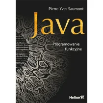 Java Programowanie funkcyjne Pierre-Yves Saumont - Książki o programowaniu - miniaturka - grafika 1
