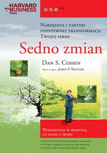 Sedno zmian. Narzędzia i taktyki pozytywnej transformacji Twojej firmy - Biznes - miniaturka - grafika 1