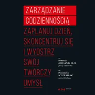 Audiobooki - biznes i ekonomia - HELION Zarządzanie codziennością. Zaplanuj dzień, skoncentruj się i wyostrz swój twórczy umysł - miniaturka - grafika 1