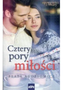 Cztery pory miłości - Literatura obyczajowa - miniaturka - grafika 2