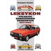 Poradniki hobbystyczne - Leksykon polskich samochodów osobowych 1951-2002 - miniaturka - grafika 1