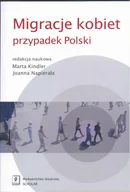 Filozofia i socjologia - Migracje kobiet przypadek Polski - SCHOLAR - miniaturka - grafika 1