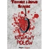 Horror, fantastyka grozy - Krwawy połów - miniaturka - grafika 1