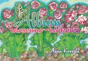 E-booki - kultura i sztuka - Album wiosenno-bajkowy - miniaturka - grafika 1