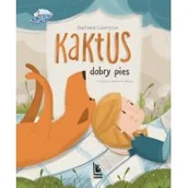 Literatura popularno naukowa dla młodzieży - Kaktus dobry pies - miniaturka - grafika 1