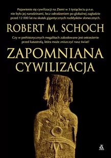 Zapomniana cywilizacja - Historia świata - miniaturka - grafika 1