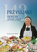 Książki kucharskie - WAM 143 przysmaki Siostry Anastazji - Anastazja Pustelnik - miniaturka - grafika 1