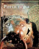 Książki o kulturze i sztuce - Porta regia. Drzwi Gnieźnieńskie - miniaturka - grafika 1