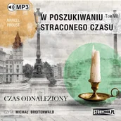Audiobooki - literatura piękna - Czas odnaleziony. W poszukiwaniu straconego czasu. Tom 7 - miniaturka - grafika 1
