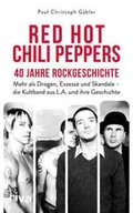 Pozostałe książki - Red Hot Chili Peppers - 40 Jahre Rockgeschichte - miniaturka - grafika 1