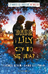 Dash i Lily. Czy to się uda? - E-booki dla dzieci i młodzieży - miniaturka - grafika 1