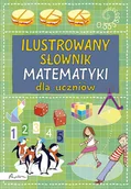 Słowniki języków obcych - Papilon Ilustrowany słownik matematyki dla uczniów - Rogers Kirsteen - miniaturka - grafika 1