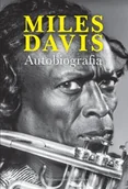 Biografie i autobiografie - Miles Davis. Autobiografia - miniaturka - grafika 1