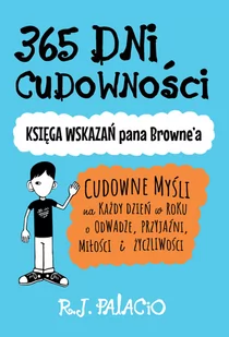 Albatros 365 dni cudowności R. J. Palacio - Aforyzmy i sentencje - miniaturka - grafika 1