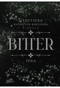 Literatura obyczajowa - Idea. Bitter - miniaturka - grafika 1