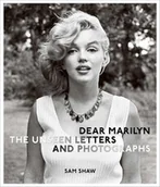 Pamiętniki, dzienniki, listy - Dear Marilyn. The Unseen Letters and Photographs - Sam Shaw - książka - miniaturka - grafika 1