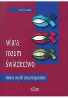 Religia i religioznawstwo - Wiara rozum świadectwo dzieje myśli chrześcijańskiej - miniaturka - grafika 1