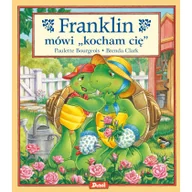 Powieści i opowiadania - Franklin mówi &quot;kocham cię&quot; - miniaturka - grafika 1