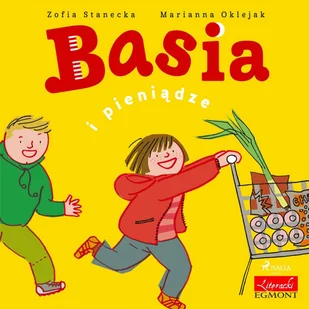 Basia i pieniądze - Audiobooki dla dzieci i młodzieży - miniaturka - grafika 1