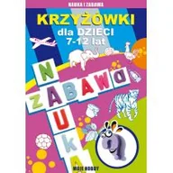 Powieści i opowiadania - Krzyżówki dla dzieci 7-12 lat Guzowska Beata Kowalska Iwona - miniaturka - grafika 1