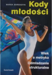 Kody młodości - Książki medyczne - miniaturka - grafika 1