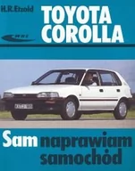 Poradniki motoryzacyjne - Wydawnictwa Komunikacji i Łączności WKŁ Toyota Corolla Etzold Hans-Rudiger - miniaturka - grafika 1