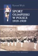 Biografie i autobiografie - Sport olimpijski w Polsce 1919-1939 - miniaturka - grafika 1