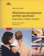 Książki medyczne - Mięśniowo-powięziowe punkty spustowe - Tanno-Rast Heidi - miniaturka - grafika 1