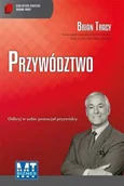 Zarządzanie - MT Biznes Przywództwo - Brian Tracy - miniaturka - grafika 1