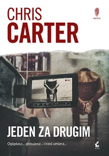 Sonia Draga Jeden za drugim - Chris Carter - Thrillery - miniaturka - grafika 3