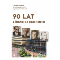 Ekonomia - 90 lat łódzkiej ekonomii - miniaturka - grafika 1