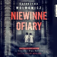 Audiobooki - kryminał, sensacja, thriller - Niewinne ofiary - miniaturka - grafika 1