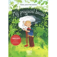 Literatura popularno naukowa dla młodzieży - Mój przyjaciel bocian O zwierzętach i prawdziwej przyjaźni - miniaturka - grafika 1