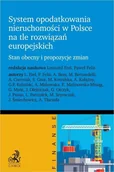 Finanse, księgowość, bankowość - System opodatkowania nieruchomości w Polsce na... - książka - miniaturka - grafika 1