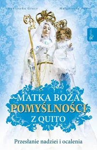 Matka Boża Pomyślności z Quito - E-booki - religia - miniaturka - grafika 1
