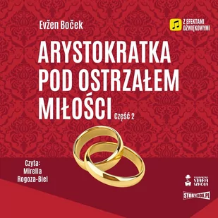Arystokratka pod ostrzałem miłości. Tom 6. Część 2 - Audiobooki - literatura piękna - miniaturka - grafika 1