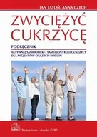 Zdrowie - poradniki - Zwyciężyć cukrzycę. Podręcznik aktywnej samoopieki i samokontroli cukrzycy dla pacjentów oraz ich rodzin - miniaturka - grafika 1