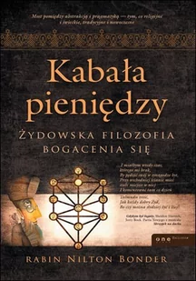 Kabała pieniędzy. Żydowska filozofia bogacenia się - E-booki - biznes i ekonomia - miniaturka - grafika 1