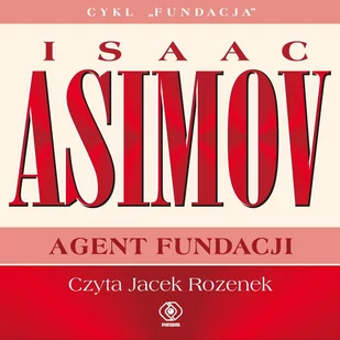 Agent Fundacji. Fundacja. Tom 9 - Audiobooki - fantastyka i horror - miniaturka - grafika 1