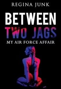 Between Two Jags: My Air Force Affair - Biografie obcojęzyczne - miniaturka - grafika 1
