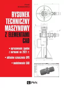 Rysunek techniczny maszynowy z elementami CAD - E-booki - nauka Rysunek techniczny maszynowy z elementami CAD - E-booki - nauka - miniaturka - grafika 1